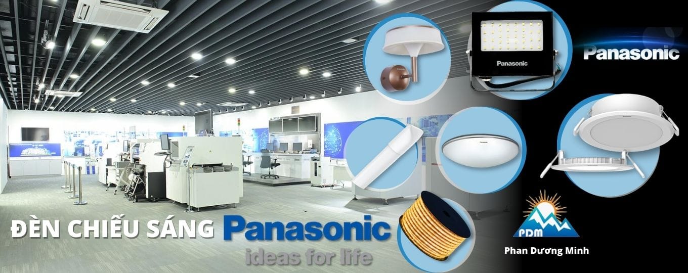 Đại lý đèn Panasonic Chính hãng Phan Dương Minh